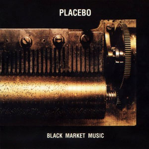 placebo-black-market-music
